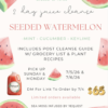 Seeded Watermelon Cleanse